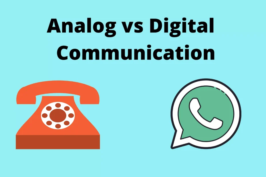 Analog vs Digital Communication